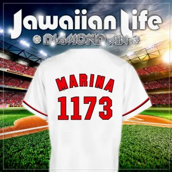 Jawaiian Life(DIAMOND mix) by Marina