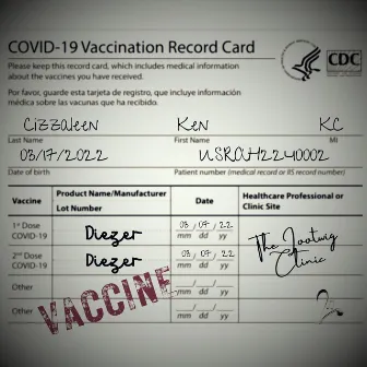 Vaccine by KC Ken Cizzaleen