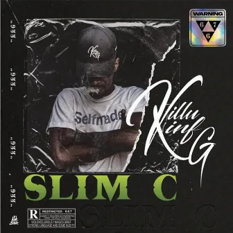 Killu Kinf G by Slim C