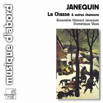 Janequin: La chasse by Clément Janequin