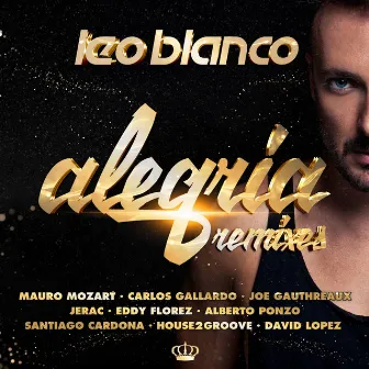 Alegria (Remixes) by Leo Blanco