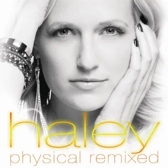 Physical Remixed by Haley