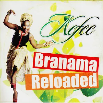 Branama Reloaded by Kefee