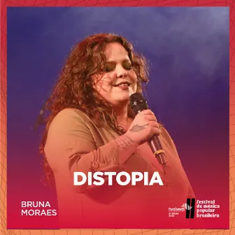 Distopia by Bruna Moraes