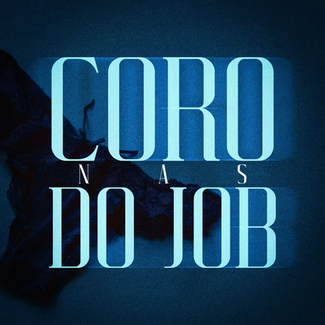 CORO NAS DO JOB