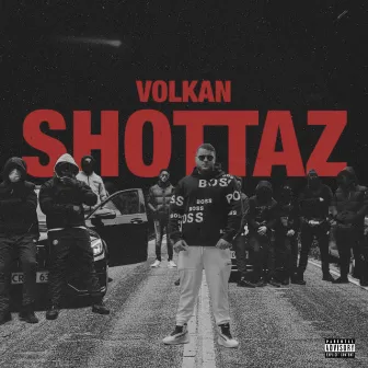 Shottaz by Volkan