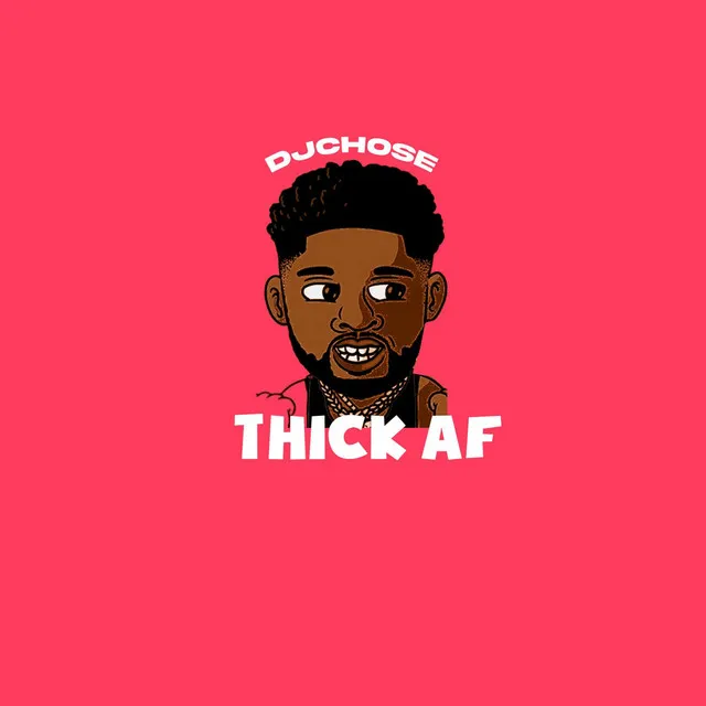 Thick AF - Radio Edit