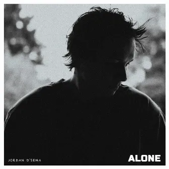 Alone by Jordan D'Sena