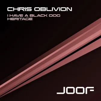 I Have A Black Dog by Chris Oblivion