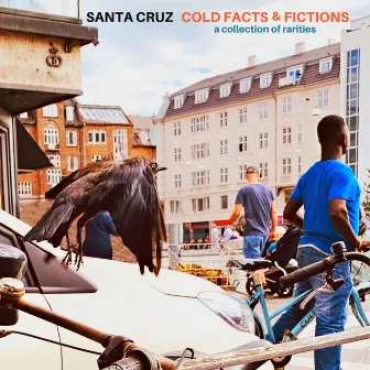 Cold Facts and Fictions (A Collection of Rarities) by Santa Cruz