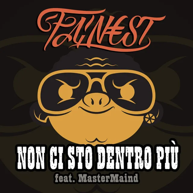 Non ci sto dentro più (feat. MasterMaind)