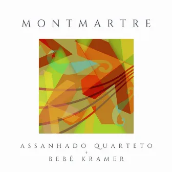 Montmartre by Assanhado Quarteto