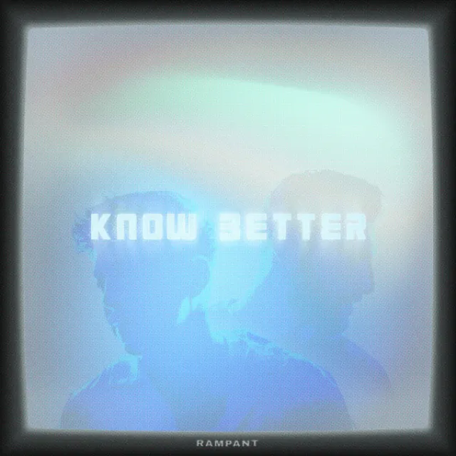 Know Better