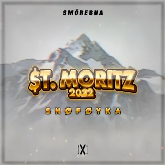 Snøføyka ($t. Moritz 2022) by Smörebua