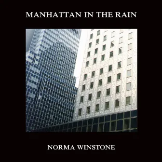 Manhattan in the Rain by Norma Winstone