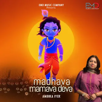 Madhava Mamava Deva by Narayana Tirtha