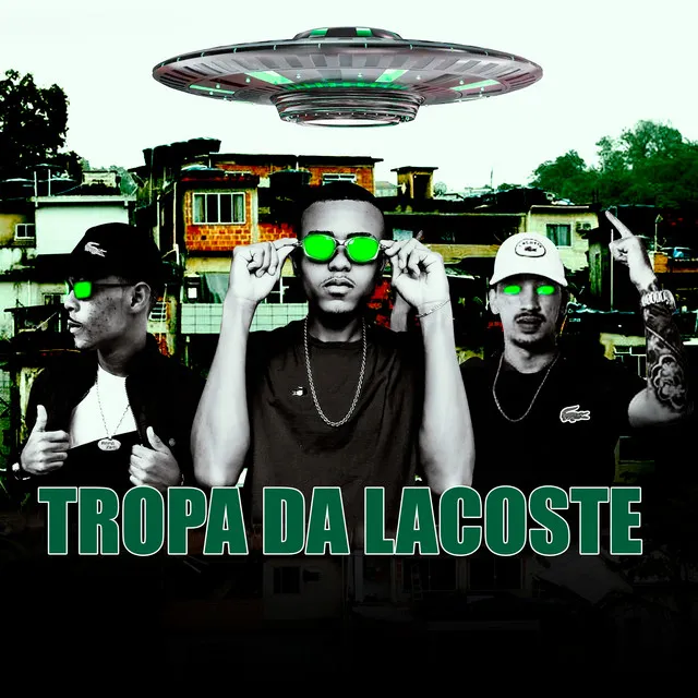 Tropa da Lacoste