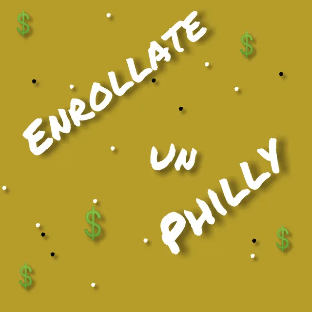 Enrrollate un Philly