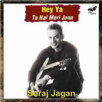 Hey Ya - Tu Hai Meri Jaan by Suraj Jagan