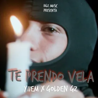 Te Prendo Vela by Yiiem