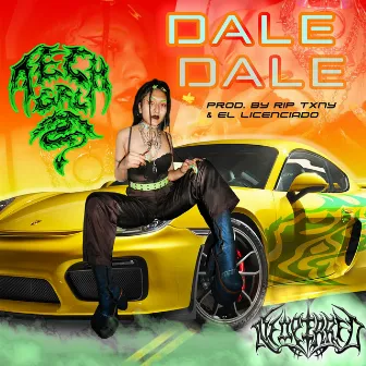 DALE DALE by TECH GRL