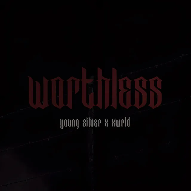 Worthless