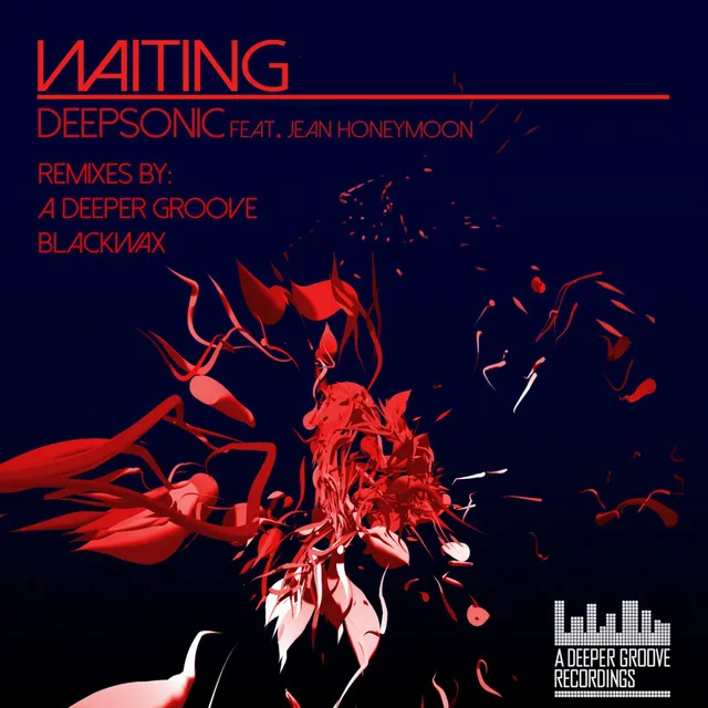 Waiting - A Deeper Groove Remix