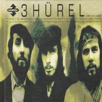 3 Hürel (Türk Pop Tarihi) by 3 Hürel