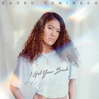 I Got Your Back by Kaoru Tominaga