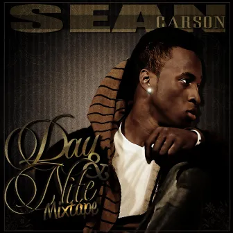 Day & Nite Mixtape by Sean Carson