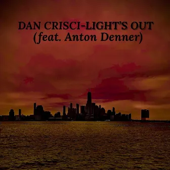 Light's Out by Dan Crisci