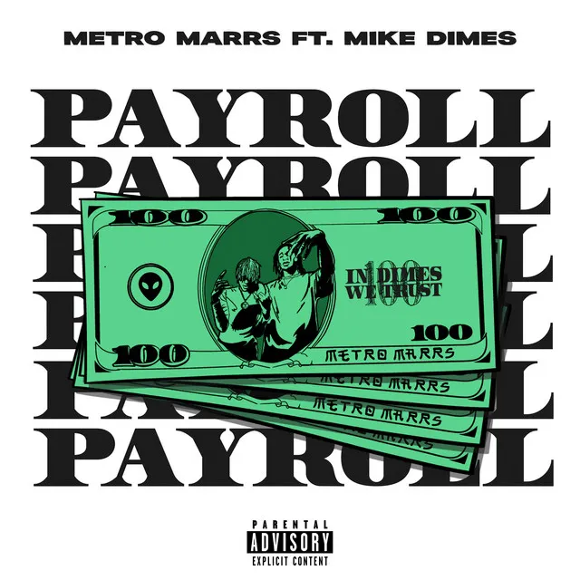 Payroll (feat. Mike Dimes)