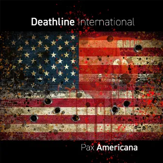 Pax Americana by Deathline International