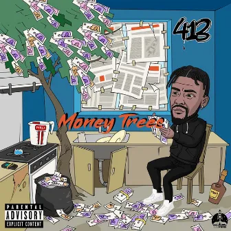 Money Trees by 413