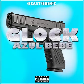 Glock Azul Bebê by Ocastorofc