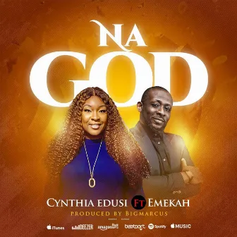 Na God by Cynthia Edusi