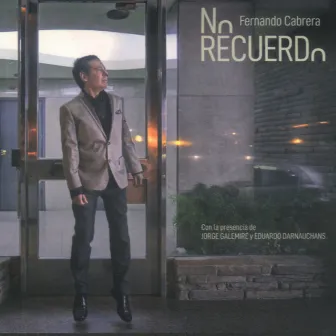 No Recuerdo by Fernando Cabrera