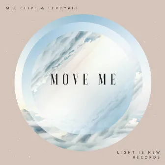 Move Me by M.K Clive