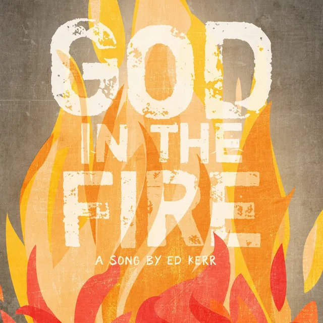 God In The Fire