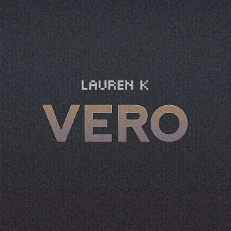 Vero by Lauren K