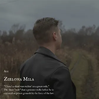 Zielona Mila by David Ace