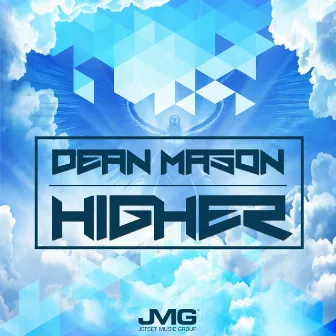 Higher by Dean Mason