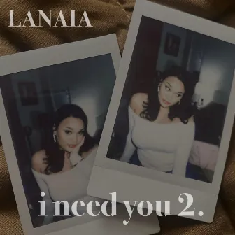 i need you 2. (Fell From a Star) by LANAIA