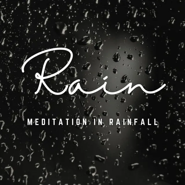 Rain's Meditative Fantasy: Nature's Healing Ballad