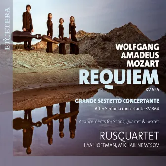 Mozart: Requiem, KV. 626 / Grande Sestetto Concertante, KV. 364 by Rusquartet