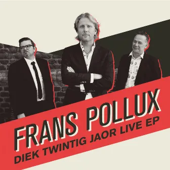 Diek Twintig Jaor Live EP by Frans Pollux