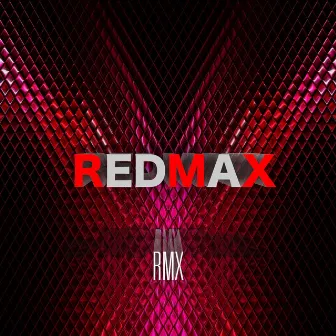 RMX by Red Max