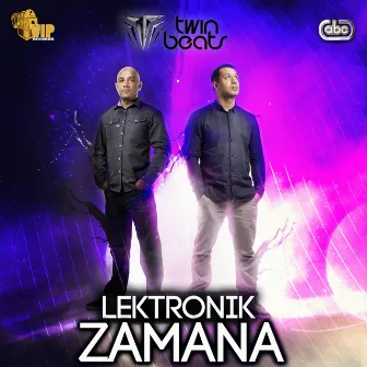 Lektronik Zamana by Twinbeats