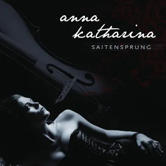 Saitensprung by Anna Katharina