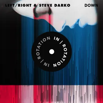 Down by Left/Right